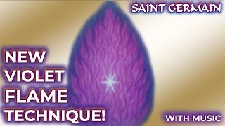 NEW Violet Flame Technique with Saint Germain Now with music [upl. by Benia290]