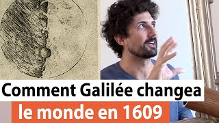 LA LUNETTE de GALILÉE et toutes ses DÉCOUVERTES de 1609 [upl. by Ainez]