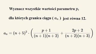 Granica ciągu  poziom rozszerzony  zadanie od CKE [upl. by Ahsla]