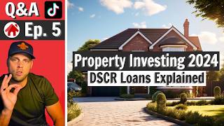 DSCR Loans Explained — quotTikTok LIVEquot Ep 5 [upl. by Giselbert986]