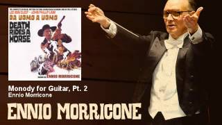 Ennio Morricone  Monody for Guitar Pt 2  Da Uomo A Uomo 1967 [upl. by Menendez]