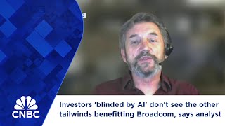 Investors blinded by AI dont see the other tailwinds benefitting Broadcom says analyst [upl. by Oakley]