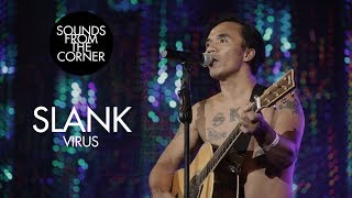 Slank  Virus  Sounds From The Corner Live 21 [upl. by Shultz]