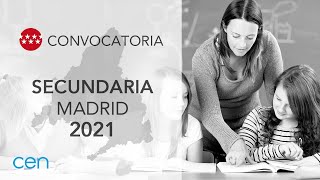 Oposiciones Secundaria Madrid  Convocatoria 2021  CEN Oposiciones [upl. by Eachelle]