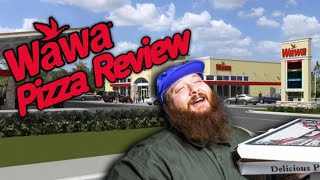 🔴NEW🔴 Wawa Pizza Review [upl. by Macmillan]