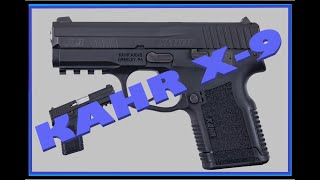 KAHR X9 [upl. by Enimaj796]