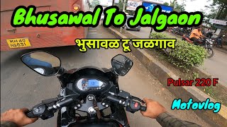 Bhusawal To Jalgaon Highway  Ek Number  The MH19 Rider [upl. by Aisinoid]