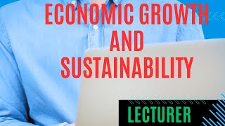 Synergizing economic growth and Sustainability Pathways to a resilient future [upl. by Ahsein]