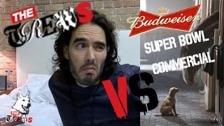 The Trews VS Budweiser Super Bowl Commercial Russell Brand The Trews E224 [upl. by Ahsoj]