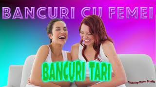 BANCURI TARI  BANCURI CU FEMEI 2018 [upl. by Berstine341]