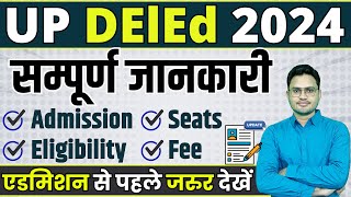 UP DElEd 2024  deled form update  up deled admission form  up btc course fee seats up btc 2024 [upl. by Jochbed372]