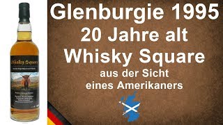 Glenburgie 19952015 von Whisky Square 20 Jahre alt Scotch Whisky Verkostung 1233 von WhiskyJason [upl. by Artimas678]