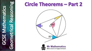 Applying Circle Theorems  Part 2 Mr Mathematics [upl. by Corrianne]