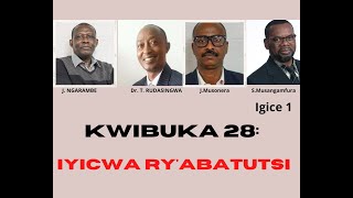 KWIBUKA 28 IYICWA RYABATUTSI [upl. by Seen]