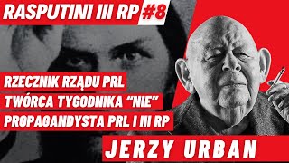 JERZY URBAN  PROPAGANDYSTA PRL I III RP POMNIK HAŃBY W HISTORII POLSKI [upl. by Atikal]