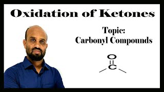 Lesson 10 Oxidation of Ketones Popoff’s Rule  Topic Carbonyl Compounds  Organic Chemistry [upl. by Thurmond]