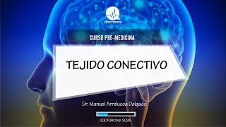 HISTOLOGÍA TEJIDO CONECTIVO  CURSO PREMEDICINA [upl. by Scrope]