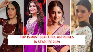 Top 15 most beautiful actresses in star life 2024 starlife starplus beautiful [upl. by Ameg]