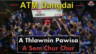 ATM DANGDAI  A THLAWNIN PAWISA A SEM CHHUAK CHUR CHUR  MIZO MOVIE RECAP  ATM ER RAK ERROR [upl. by Walther]