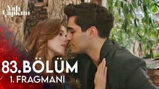 Yalı Çapkını 83 Bölüm 1 Fragmanı [upl. by Willamina594]