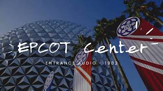 EPCOT Center  1982 Entrance Loop [upl. by Erasmus310]