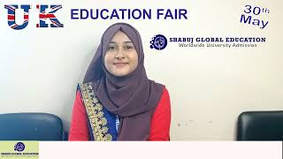 UK Education Fair 2022 on 30th May Shabuj Global Education Bangladesh [upl. by Eahs111]