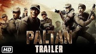 Paltan  Official Trailer  Jackie Shroff Arjun Rampal Sonu Sood  J P Dutta Film [upl. by Aelegna]