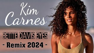 Kim Carnes  Bette Davis Eyes ♫ Remix 2024 [upl. by Nnaarat235]