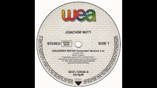 Joachim Witt – Goldener Reiter Extended Remix 1990 [upl. by Pedroza]