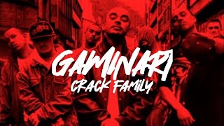 Gaminart  Crack Family Letra 4k [upl. by Nayr152]