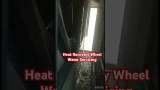 Heat Recovery Wheel Water Servicing energy efficiency fahu hvacmaintenance viralshorts [upl. by Ahsit550]