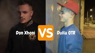 Don Xhon Diss Dulla OTR [upl. by Etteyniv776]