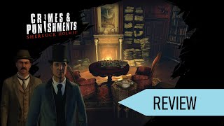 Sherlock Holmes  Crimes and Punishments  Review PC [upl. by Dnalrah924]