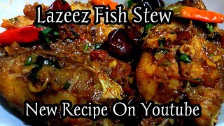 Fish Stew Recipe  Fish Stew New Recipe On YouTube  how to make fish stew [upl. by Naro]