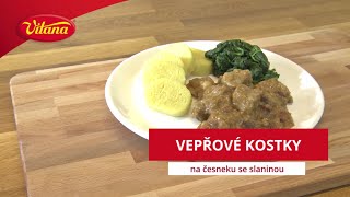 RECEPT Vepřové kostky na česneku se slaninou [upl. by Dowell]