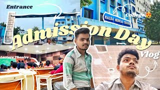 Admission Day Vlog📸 Finally its Done🎉 Campus😍 Medico Journey Start🥳 Malda Medical College✨ [upl. by Donnie488]