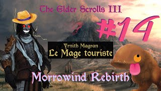 TES 3 Morrowind  Yrnith Magran mage touriste 14 Cleptomane aussi [upl. by Hocker]