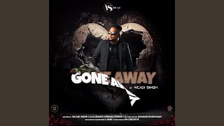 Gone Away [upl. by Maharba]