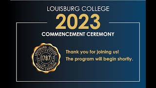 Louisburg College Commencement 2023 [upl. by Munmro]