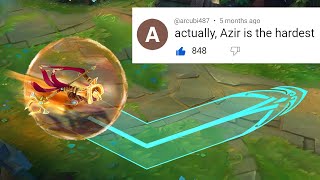 Proving Azir Isnt The Hardest Champion [upl. by Ekim]