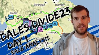 DALES DIVIDE 2023 BIKE PACKING RACE  Day 1 Analysis [upl. by Sisto598]