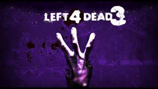 Left 4 Dead 3 OST  Horde [upl. by Allerie]