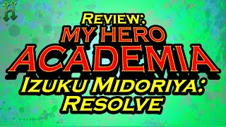 Review My Hero Academia Izuku Midoriya Resolve [upl. by Nomyt]