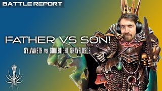 Father vs Son  Age of Sigmar  Batrep  Soulblight Gravelords vs Sylvaneth  Skaredcast [upl. by Carpenter]