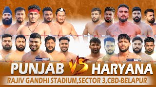 Kabaddi Open Show Match Punjab VS Haryana  CBD Belapur Navi Mumbai 31032024 [upl. by Juliane439]