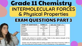 Grade 11 Intermolecular forces Exam Questions Part 3 [upl. by Rohpotsirhc]