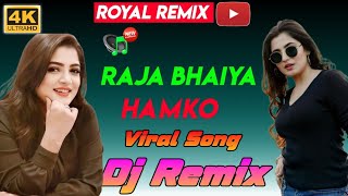 RAJA BHAIYA 🎶 HARD BASS EXPLOSION  JBL SOUND SYSTEM REMIX BY ROYAL REMIX 🎛️ [upl. by Kanor]