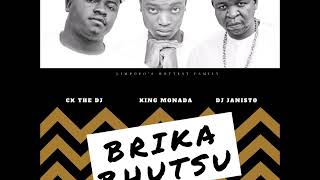 King Monada X Janisto amp CK  Brika Bhutsu [upl. by Adyela]