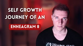 Enneagram 8  In depth Practical Guide to Growth [upl. by Kristyn]