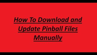 How To Update Latest VPinball Files Manually [upl. by Ayotal]